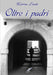 Oltre I Padri by Marina Lovato