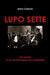 Lupo Sette by Mario Carbone