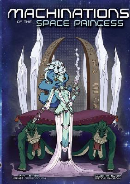 Machinations of the Space Princess (Monochrome) by James Desborough