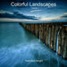 Colorful Landscapes - Volume 1 by Hannibal Height