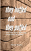They Huffed and They Puffed: Why The Three Little Pigs Chose Their Buildings by Thomas Rasche
