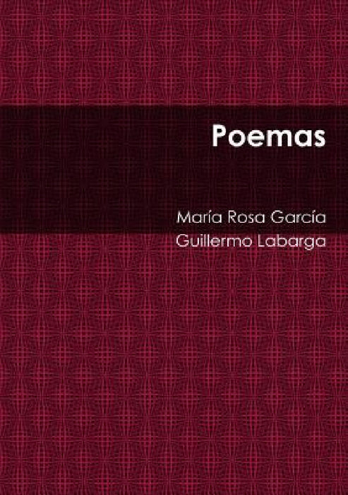 Poemas by Maria Rosa Garcia Castillo, Guillermo Labarga