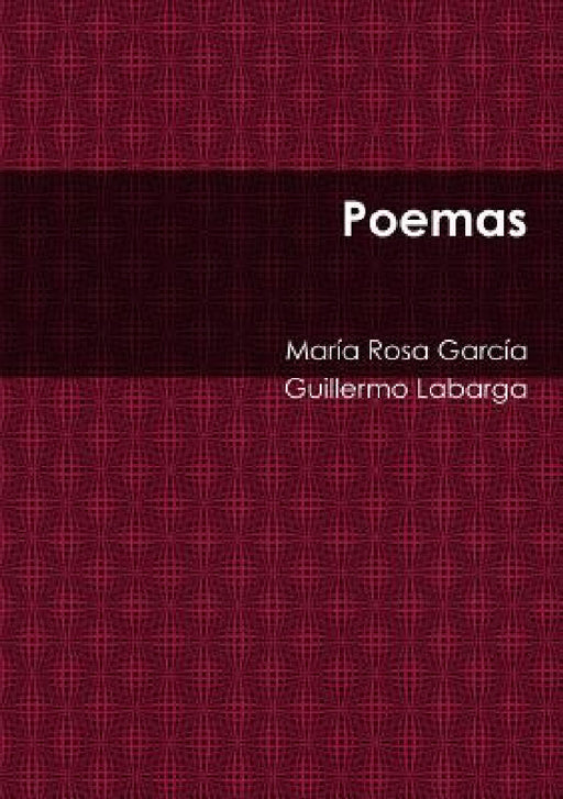 Poemas by Maria Rosa Garcia Castillo, Guillermo Labarga