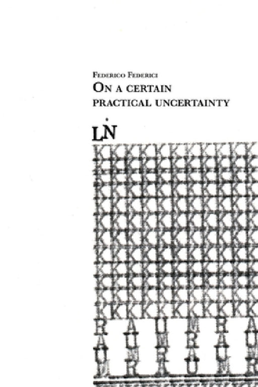 On a certain practical uncertainty by Federico Federici