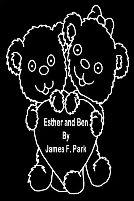Esther and Ben by James F. Park