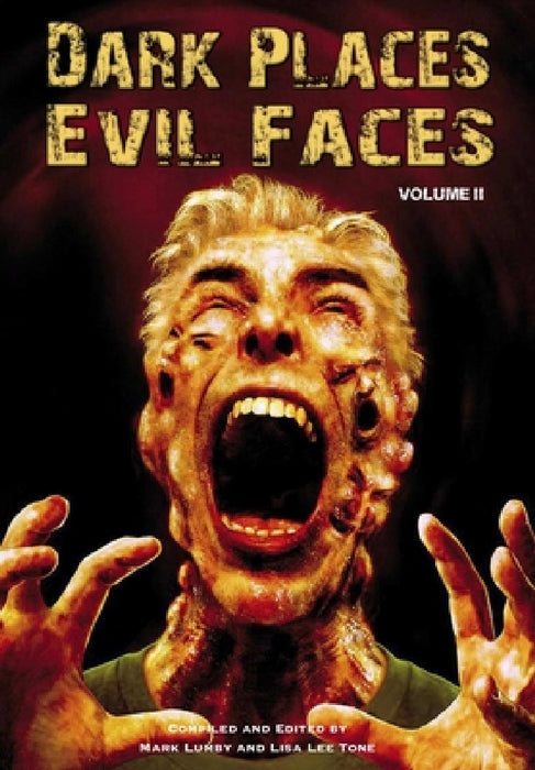 Dark Places, Evil Faces by Mark Lumby