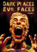 Dark Places, Evil Faces by Mark Lumby