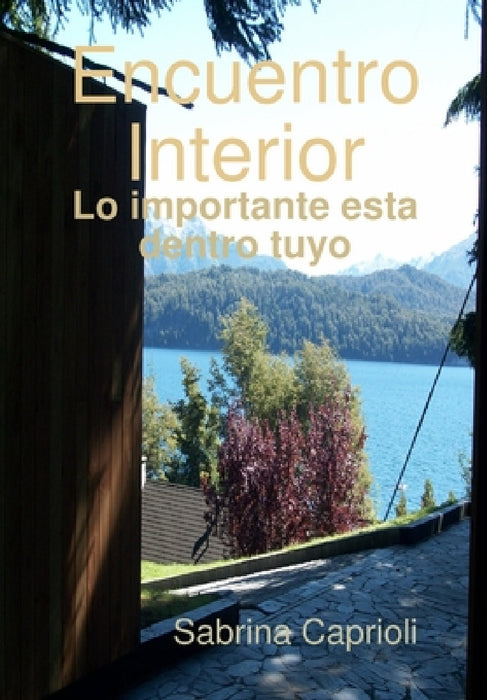 Encuentro Interior by Sabrina Caprioli