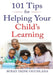 101 Tips for Helping Your Child's Learning by Bukky Ekine-Ogunlana
