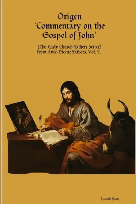 Origen 'Commentary on the Gospel of John' by Apostle Horn