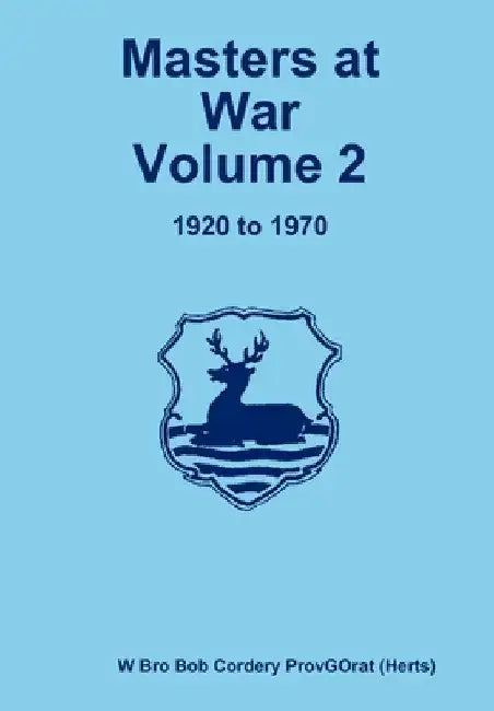 Masters at War Volume 2 by Bob Cordery