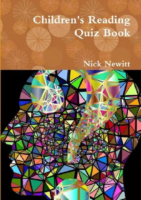 Children's Reading Quiz Book by Nick Newitt