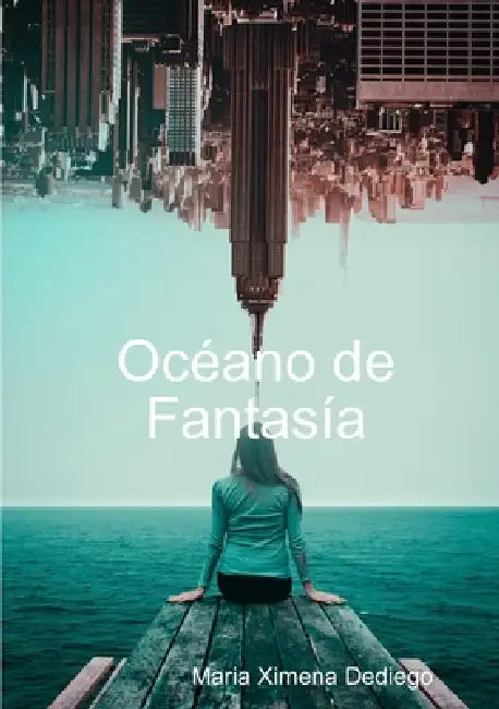 Océano de Fantasía by Maria Ximena Dediego