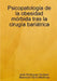 Psicopatología de la obesidad mórbida tras la cirugía bariátrica by José Rodríguez Hurtado