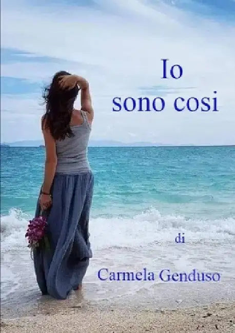 Io sono cosi by Carmela Genduso