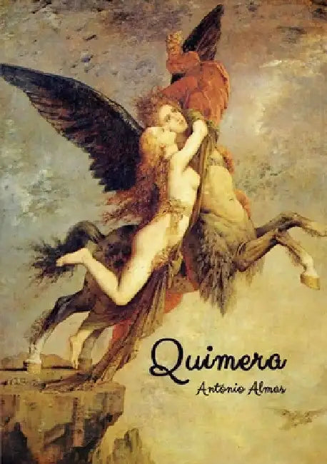 Quimera by António Almas