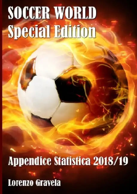 SOCCER WORLD - Appendice Statistica 2018/19 by Lorenzo Gravela