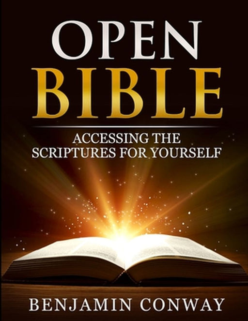 Open Bible by Conway, Benjamin