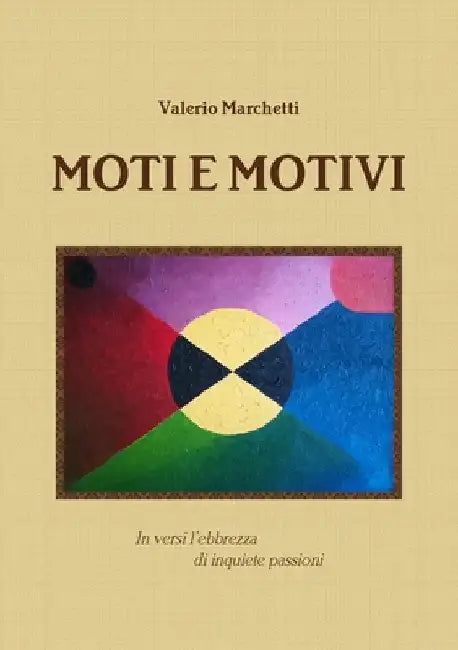 Moti E Motivi by Valerio Marchetti