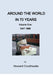 Around the World in 70 years by Howard Crosthwaite