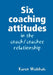Six coaching attitudes by Karen Walthuis