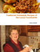 Traditional Homestyle Recipes of the Lucca Countryside: Collection of recipes by Linda Lorenzetti