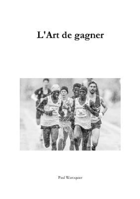 L'Art de gagner by Paul Waroquier