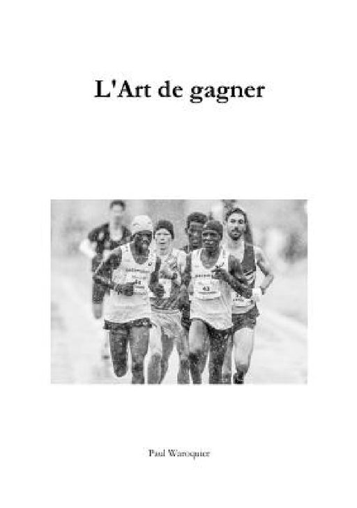 L'Art de gagner by Paul Waroquier