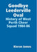 Goodbye Leederville Oval: History of West Perth Cheer Squad 1984-86 by Kieran James
