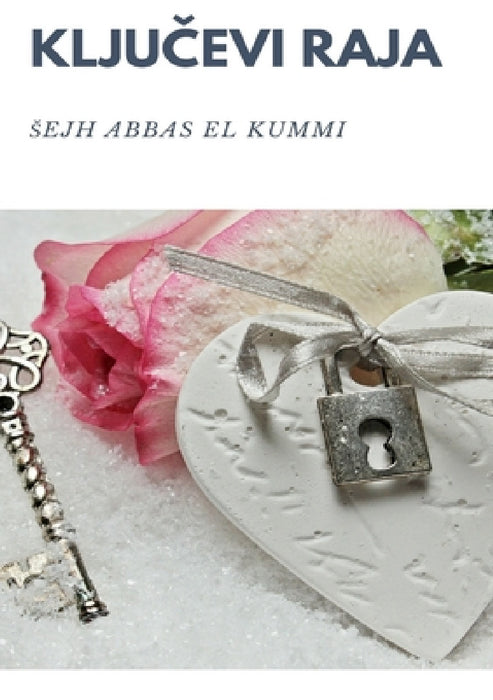 Ključevi raja by Sejh Abbas El-Kummi