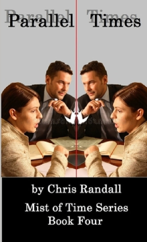 Parallel Times - Mist of Time Series by Chris Randall