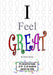 I Feel Great! by Mariko Hulme