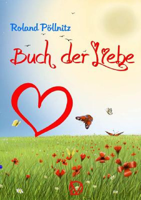 Buch der Liebe by Roland Pöllnitz