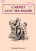 Carnet avec Mamie by Mickaël Nicotera