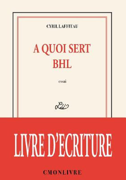A quoi sert BHL by Cyril Laffitau