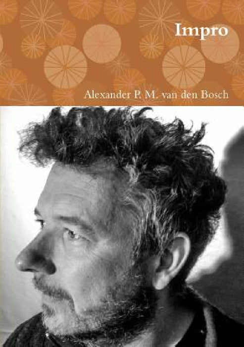 Impro by Alexander P. M. Van Den Bosch