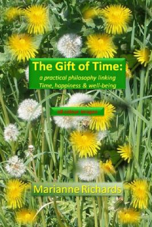 The Gift of Time by Marianne Richards