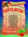 Claire's Traditional Carolbook by Eros &. Claire Mungal