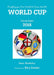 Everything you Ever Wanted to Know about the World Cup Volume Eight: 2018 by Sam Berkeley