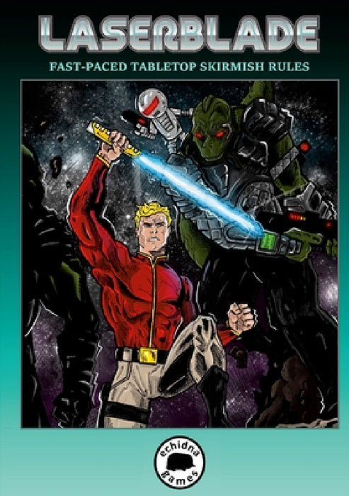 Laserblade - Revised Edition by Echidna Games