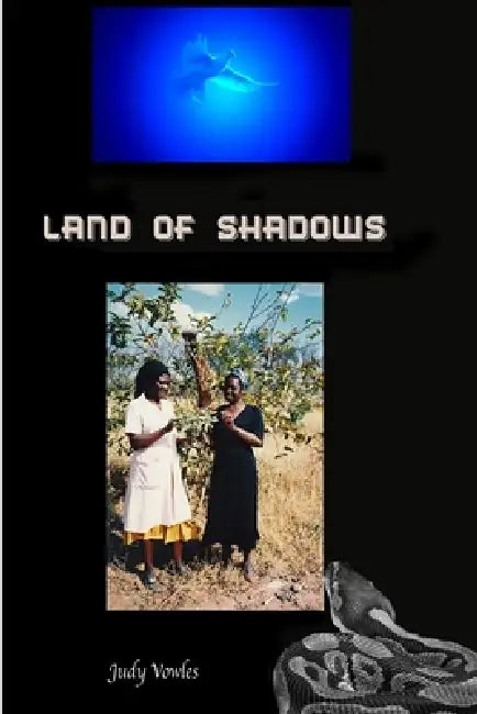 Land of Shadows by Judy Vowles
