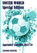 SOCCER WORLD - Appendice Statistica 2017/18 by Lorenzo Gravela