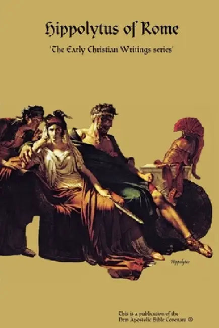 Hippolytus of Rome by Apostle Horn