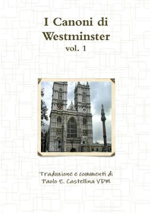 I Canoni di Westminster by Paolo Castellina