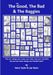 The Good, The Bad & The Baggies by Harry &. Lee Taylor