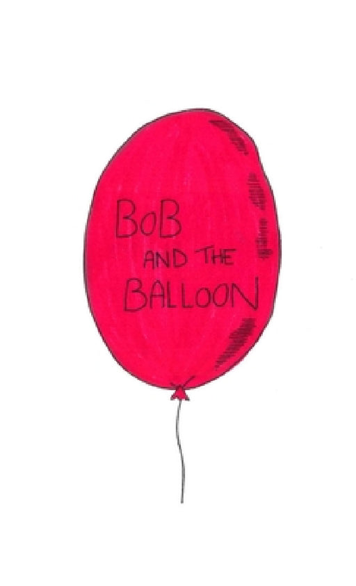Bob and the balloon by Landour Matthieu