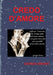 Credo d'Amore by Giorgio Bruno