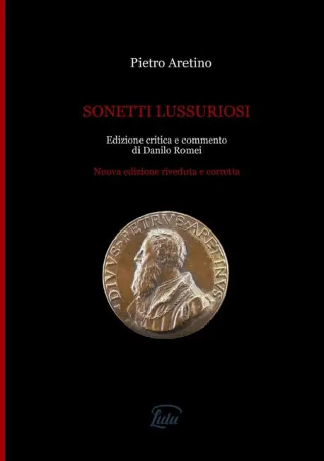 Sonetti lussuriosi by Pietro Aretino