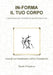 In-Forma Il Tuo Corpo by Danilo D'Andrea
