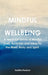 Mindful Wellbeing by Xanthe Pearson